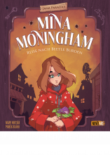 Mina Moningham - Reise nach Beetle Burden: Ein Graphic Novel Bilderbuch