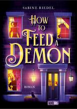 Cover How to Feed a Demon