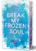 Cover Break my Frozen Soul
